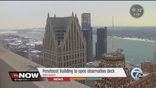 Historic Penobscot Building to open observation deck downtown Detroit [upl. by Happy]