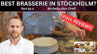 A BRASSERIE RUN BY A⭐️⭐️⭐️MICHELIN STAR CHEF Worth a visit while in Stockholm [upl. by Svensen]