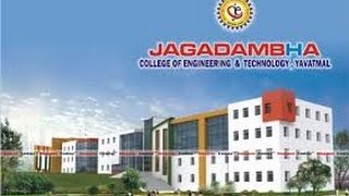 Jagadambha College of Engineering amp Technology Yavatmal [upl. by Nidroj]