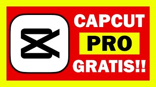 ✅ Cómo TENER CAPCUT PRO GRATIS 2024 ACTUALIZADO ✅ DESCARGAR CAPCUT PRO GRATIS en PCiPhoneAndroid [upl. by Ardra]