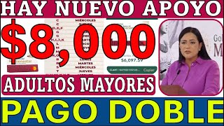 8000 NUEVO APOYO CONFIRMA ARIADNA 💥PAGO DOBLE 💣🤔 Adultos Mayores 📅 Calendario de pagos NOVIEMBRE [upl. by West624]