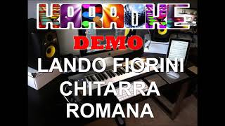 CHITARRA ROMANA Karaoke [upl. by Sheeb674]