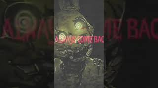 I ALWAYS COME BACK Springtrap [upl. by Droffig]