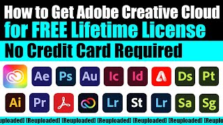 How to Get Adobe Creative Cloud All Apps for FREE Lifetime License  No Credit Card Required [upl. by Yllitnahc208]