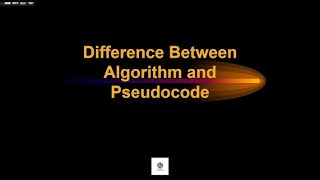 Problem Solving using Algorithm and pseudocode  Difference between Algorithm and Pseudocode [upl. by Evante772]