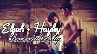 ►Elijah  Hayley  Unconditionally SSC ●1X14● [upl. by Sifan]