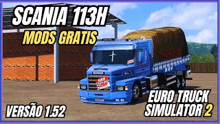 DOWNLOAD DA SCANIA 113H  MODS ETS2 152 GRATIS [upl. by Urissa318]