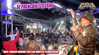 🔥 SE PRENDIO EL CERRO  SONIDO PIRATA  ANIV MANHATTAN  SAN MARTIN TEXMELUCAN [upl. by Jerrine506]