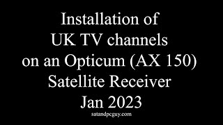 How to add UK TV channels to a Opticum satellite receiver [upl. by Rie]