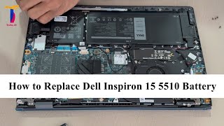 How to Replace Dell Inspiron 15 5510 Battery [upl. by Ahsimal]