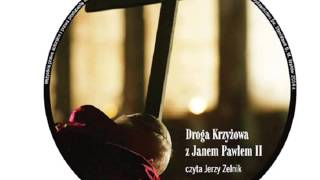 Droga Krzyżowa z Janem Pawłem II AUDIOBOOK [upl. by Ahsoyek]