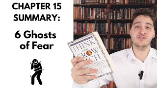 Think amp Grow Rich Chapter 15 Summary Outwit The 6 Ghosts of Fears [upl. by Aivan609]