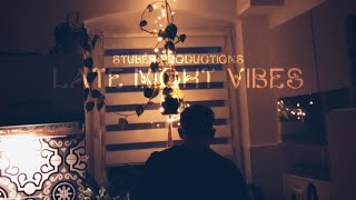 Late Night Vibes by Stüber Productions [upl. by Procto585]