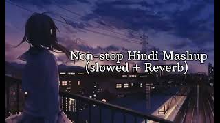 Non stop Hindi study Lofi Mashup slowedreverbHindi Lofi Mix Addas BGM [upl. by Eberhard306]