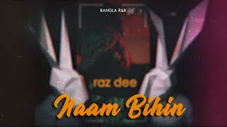 Naam Bihin Untitled  Raz Dee x Emiliano Secchi  Official Audio  Bangla RampB [upl. by Jevon]