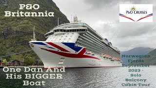 PampO Britannia  Norwegian Fjords Cruise  September 2023  SoloSingle Balcony Cabin Tour [upl. by Blackington]