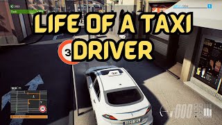 Life Of A Taxi Driver [upl. by Ariaet]