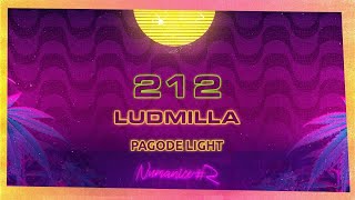 LUDMILLA  212 PAGODE LIGHT [upl. by Ailak906]