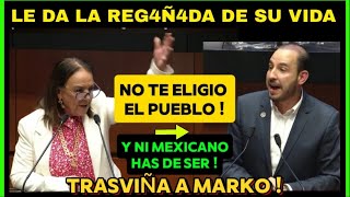 Trasviña le Estira las OREJ4S a Marko Nadie Voto por Ustedes Pluris y ni Mexicanos han de Ser [upl. by Lrigybab]