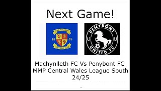 Discussing our next game with Machynlleth Vs Penybont United and Kick Off [upl. by Lara]