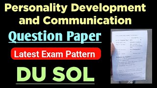 Personality Development and Communication Question Paper SEC 3rd Semester DU SOL Ncweb [upl. by Lunnete]