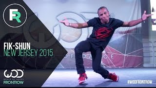 FikShun  FRONTROW  World of Dance New Jersey 2015 WODNJ2015 [upl. by Copland]