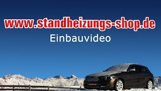 Webasto Standheizung Einbau Einbauvideo wwwStandheizungsShopde [upl. by Francklin386]