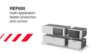 Relion REF650 multiapplication protection and control relay [upl. by Alliuqat]