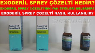 Exoderil Sprey Çözelti Nedir Exoderil Spreyin Yan Etkisi Nedir Exoderil Sprey Nasıl Kullanılır [upl. by Havener]