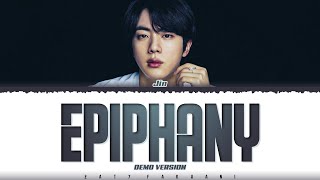 BTS JIN Epiphany Lyrics English [upl. by Lizzie]