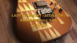 COVER Lady Starlight  Scorpions Rudy Schenkers Solo [upl. by Aneehsak]