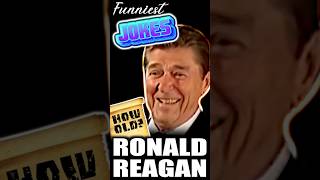 Funniest Jokes of Ronald Reagan  How Old 😜🤣 shorts funny [upl. by Pul]