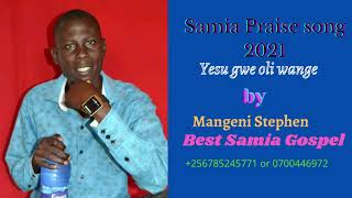 Yesu gwe oli wange  Mangeni Stephen samia gospel [upl. by Atinehs639]