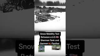 US Sherman and German Panther Snow Mobility Test ww2stories ww2 worldwar2 panzer [upl. by Abrahams]