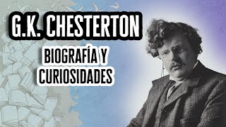 G K Chesterton Biografía y Curiosidades  Descubre el Mundo de la Literatura [upl. by Lindell]