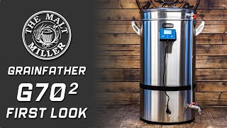 GRAINFATHER G70² FIRST LOOK  HOME BREW 60 LITRES OF BEER  THE MALT MILLER [upl. by Babbie]