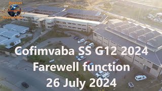 Cofimvaba SS 2024 G12 farewell [upl. by Nidraj991]