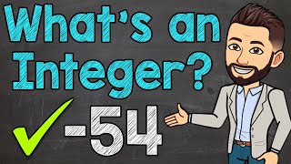 Whats an Integer  Integers Explained  Math with Mr J [upl. by Yate]