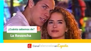 ¿Qué sabemos de La Revancha 2000 telenovela protagonizada por Danna García y Jorge Reyes [upl. by Laeno583]