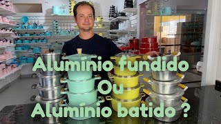 Qual a melhor panela Alumínio fundido ou alumínio batido  😳 [upl. by Tommie]