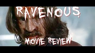 Ravenous 1999 movie review [upl. by Riorsson822]