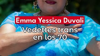 Emma Yessica Duvali una de las primeras vedettes trans de México [upl. by Balduin]