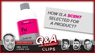 How Are Scents Chosen For Koch Chemie Detailing Products  QampA THURSDAY CLIPS [upl. by Enelaehs105]