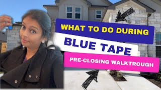 quotNew Construction Blue Tape Walkthrough for Home Buyersquot [upl. by Araht]