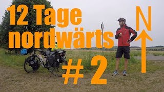 Radreise  12 Tage nordwärts 2  ein Stückchen Bahnradweg [upl. by Devon437]