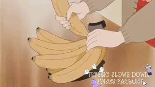 ✨🍌Banana Phone slowedreverbed🍌✨ [upl. by Haidabez829]