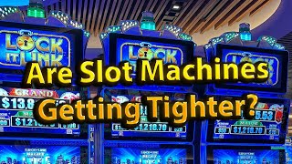 Are Slot Machines Getting Tighter We Ask an Expert [upl. by Hallutama]