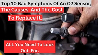 Top 10 Bad Symptoms of O2 Sensors [upl. by Peria]