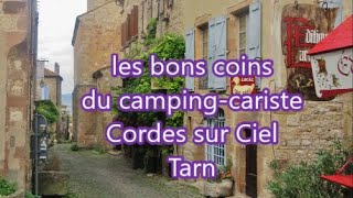 Les bons coins du camping cariste Cordes sur Ciel [upl. by Wardle]