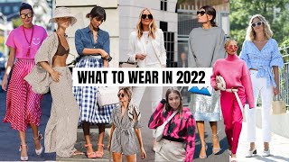 Top Wearable Fashion Trends 2022  The Style Insider [upl. by Aihsas]